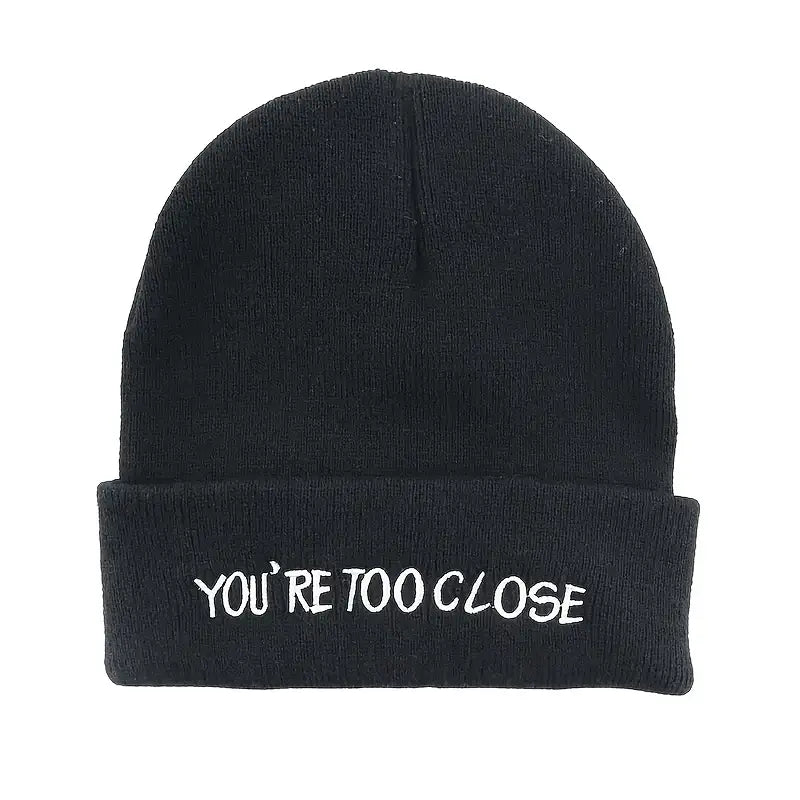 "You're Too Close" Graphic Skull Cap