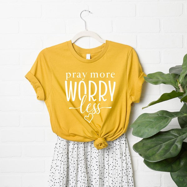 Pray More Worry Less Short Sleeve Graphic Tee