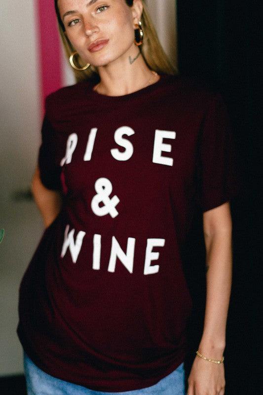 RISE & WINE T-Shirt - Mint Leafe Boutique 